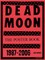 DEAD MOON - The Poster Book