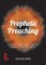 Prophetic Preaching