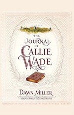 The Journal of Callie Wade