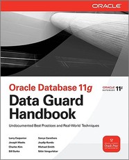 Oracle Data Guard 11g Handbook