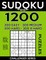 Sudoku Book 1,200 Puzzles, 300 Easy, 300 Medium, 300 Hard and 300 Extra Hard