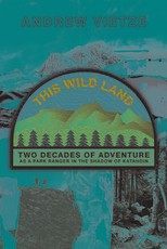 This Wild Land