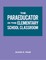 The Paraeducator in the Elementary School Classroom