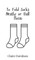 To Fold Socks Neatly or Ball Them