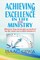 Achieving Excellence In Life And Ministry