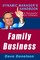 Family Business: The Dynamic Manager's Handbook On How To Build A Successful Family Company