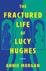 The Fractured Life of Lucy Hughes