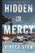 Hidden in Mercy