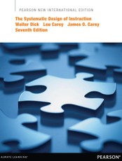 The Systematic Design of Instruction: Pearson New International Edition