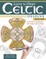 Learn to Draw Celtic Designs, 2nd Edition