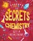 The Secrets of Chemistry