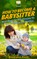 How to Become a Babysitter