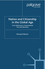 Nation and Citizenship in the Global Age
