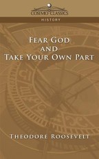Fear God and Take Your Own Part