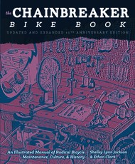 The Chainbreaker Bike Book
