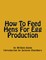 How To Feed Hens For Egg Production