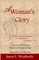 A Woman's Glory