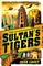 The Sultan's Tigers