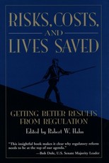 Risks, Costs, and Lives Saved
