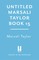 Untitled Marsali Taylor Book 15