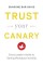 Trust Your Canary