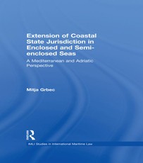 Grbec, M: Extension of Coastal State Jurisdiction in Enclose