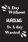 A day without hurdling is a day wasted