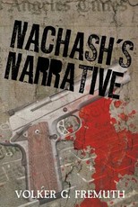 Nachash's Narrative