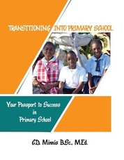 Transitioning Into Primary School