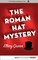 The Roman Hat Mystery
