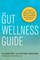 The Gut Wellness Guide