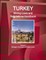 Turkey Mining Laws and Regulations Handbook Volume 1 Strategic Information and Basic Laws