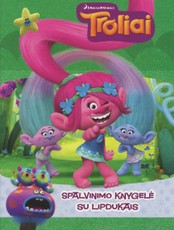 Troliai. Spalvinimo knygelė su lipdukais