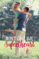 Don't Call Me Sweetheart