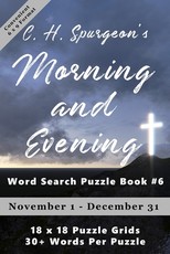 C.H. Spurgeon's Morning and Evening Word Search Puzzle Book #6 (6x9)