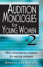 Audition Monologues for Young Women--Volume 2