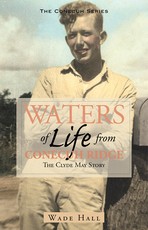 Waters of Life from the Conecuh Ridge