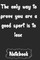 The only way to prove you are a good sport is to lose.