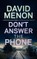 Don't Answer The Phone