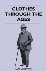 Clothes Through the Ages