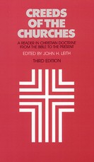 Creeds of the Churches, Third Edition