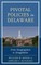 Pivotal Policies in Delaware