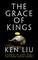 The Grace of Kings