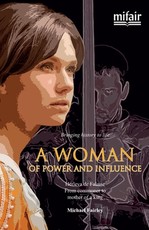 A woman of power and influence