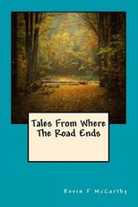 Tales From Where The Road Ends