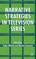 Narrative Strategies in Television Series