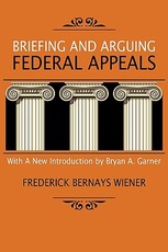 Briefing and Arguing Federal Appeals