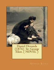 Daniel Deronda (1876) by