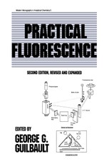 Practical Fluorescence, Second Edition