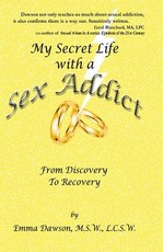 My Secret Life with a Sex Addict